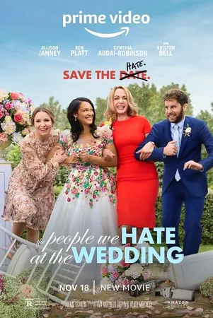 the-people-we-hate-at-the-wedding-2022-ครอบครัวกวนป่วนงานแต่ง