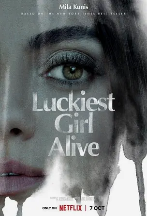 luckiest-girl-alive-2022-ให้ตายสิ-ใครๆ-ก็อิจฉา