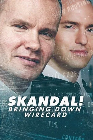 skandal-bringing-down-wirecard-2022-การล่มสลายของบริษัทไวร์การ์ด