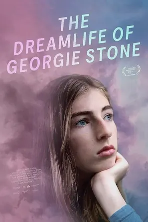 The Dreamlife of Georgie Stone ชีวิตในฝันของจอร์จี้ สโตน (2022)